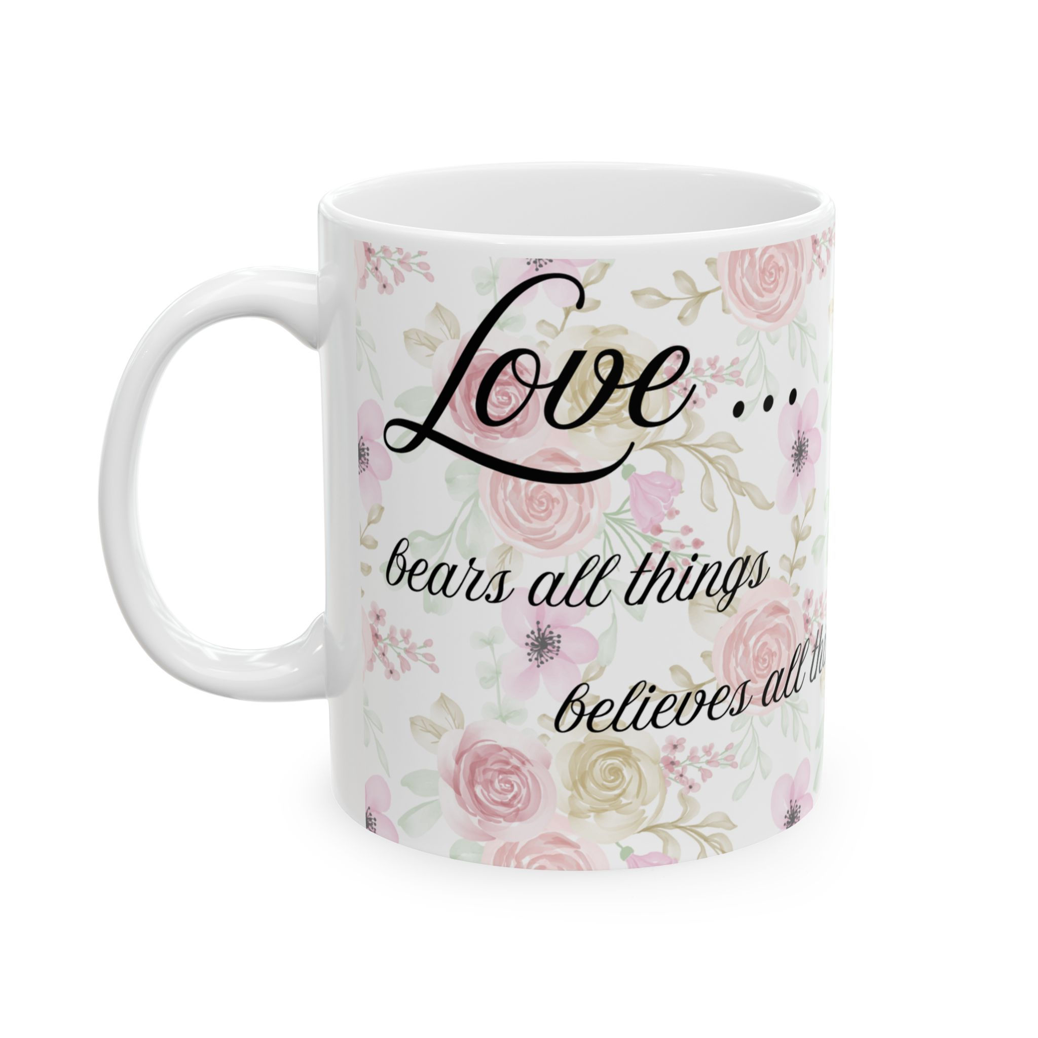 Floral "Love Is..." Mug