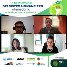 La transformación del Sistema Financiero Internacional y sus implicaciones en LAC.