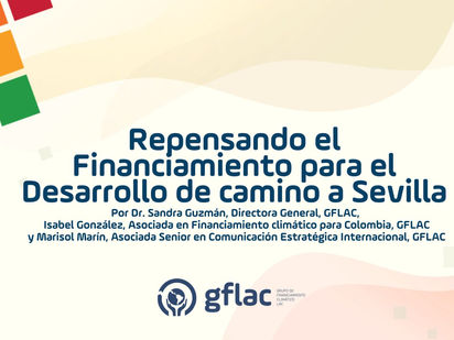 Repensando el Financiamiento para el Desarrollo de camino a Sevilla