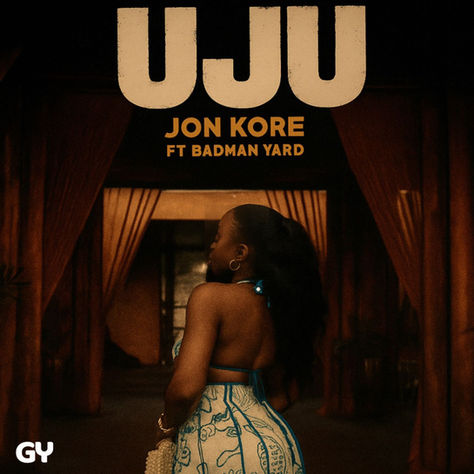 Jon Kore Teams Up with Badman Yard to Drop Sultry New Afro-Fusion Single “UJU”