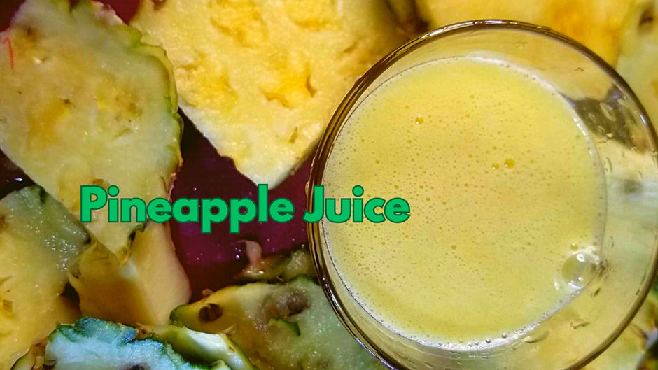 Organic Homemade Pineapple Juice