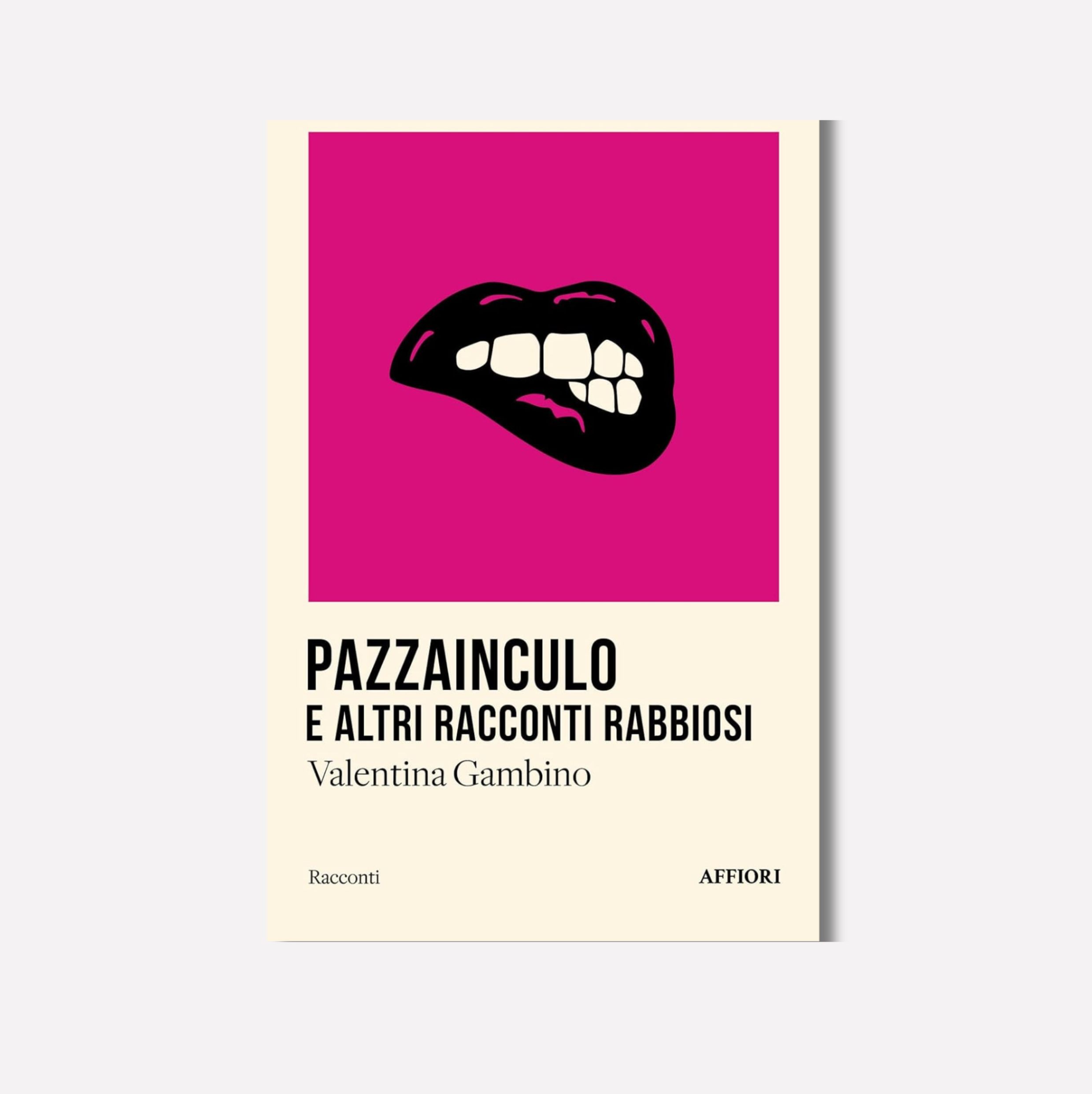 Pazzainculo e altri racconti rabbiosi di Valentina Gambino | recensione