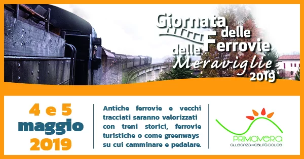 Il 4 e 5 maggio le giornate delle ferrovie delle meraviglie