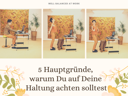 Business Yoga | 5 Hauptgründe warum Du auf Deine Körperhaltung achten solltest