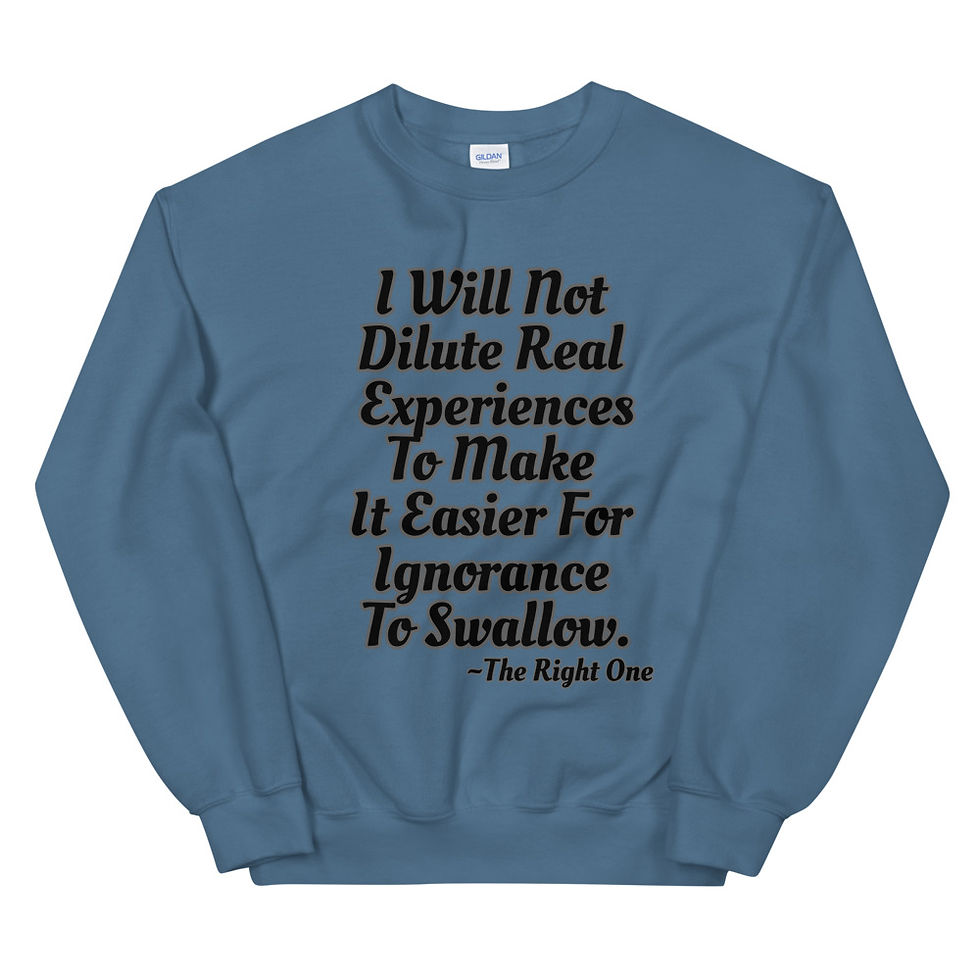Thumbnail: The Right One Unisex Sweatshirt