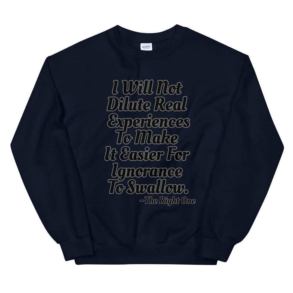 Thumbnail: The Right One Unisex Sweatshirt