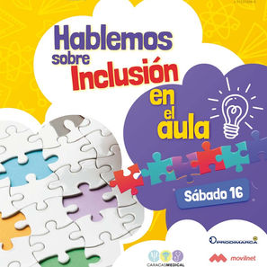 Con el abordaje de  especialistas, "Hablemos de inclusión en el aula"