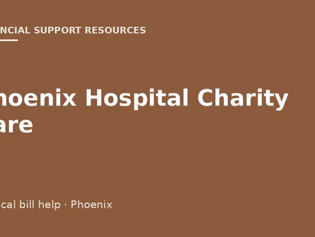 Phoenix hospital charity care cover
