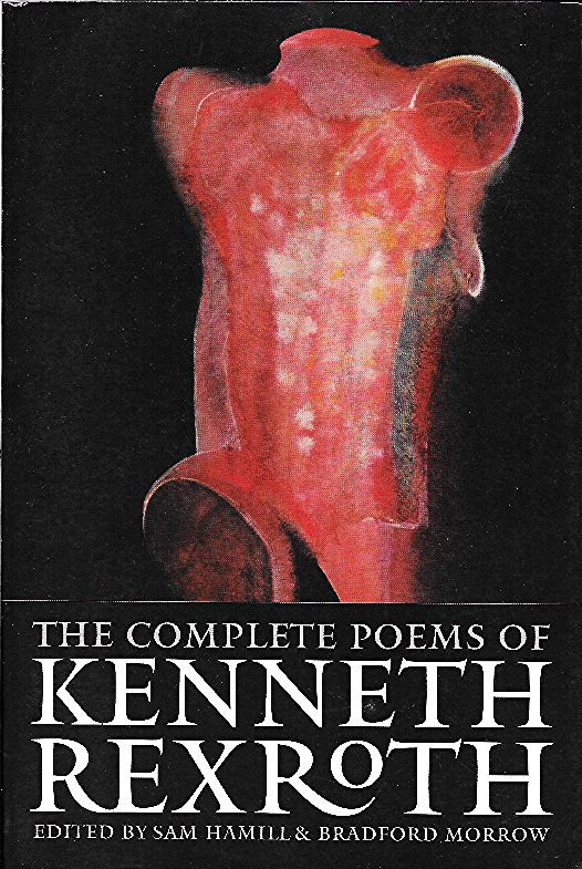 Complete Poems of Kenneth Rexroth