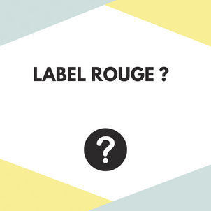 [G O O D   T O   K N O W] - Le label rouge