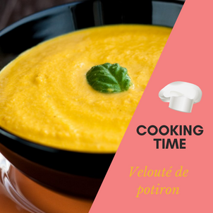 [C O O K I N G   T I M E] - Velouté de Potiron