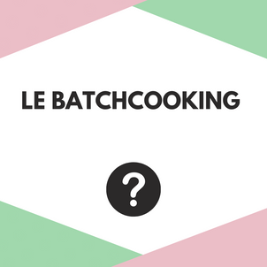 [G O O D   T O   K N O W] - Le batchchooking