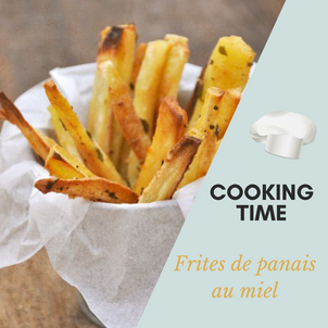 [C O O K I N G   T I M E] - Frites de panais au miel
