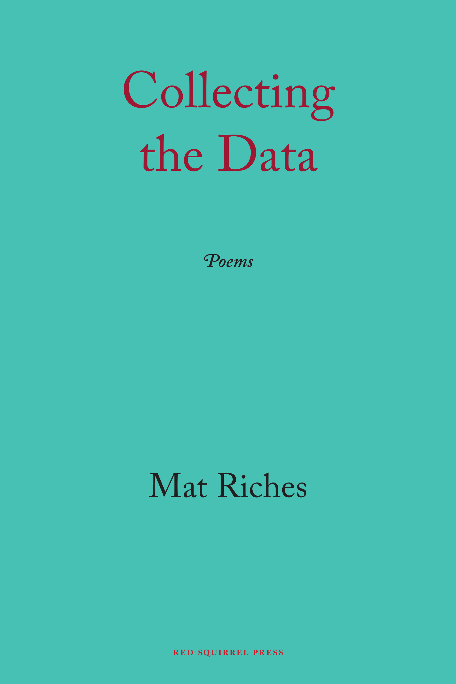 Collecting the Data | Mat Riches