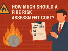 Understanding Fire Risk Assessment Costs: A Guide for Businesses and Property Managers