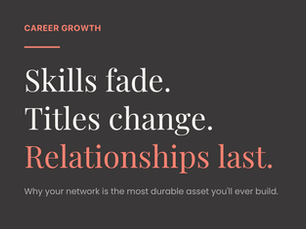 Relationship Capital: Why Your Network Is Your Greatest Asset