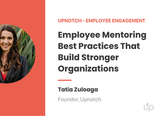 Employee Mentoring Best Practices That Build Stronger Organizations