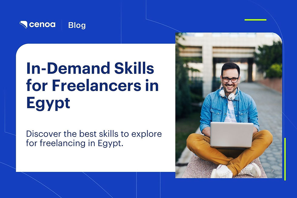 Top 6 Most in-demand digital skills for freelancers in Egypt right now