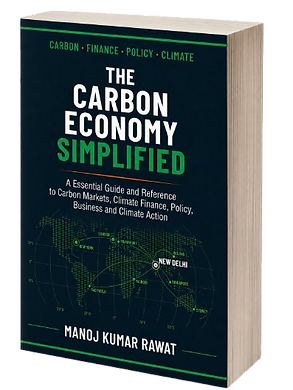 The Carbon Economy Simplified by Manoj Kumar Rawat Best Book