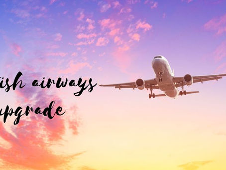The Complete Guide to Upgrades on British Airways