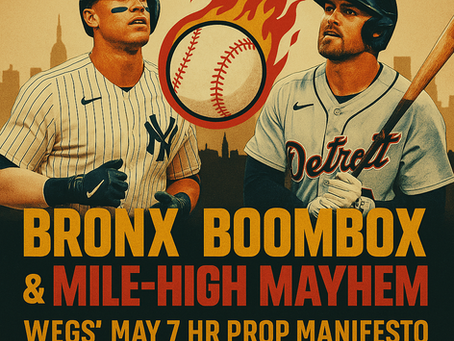 Bronx Boombox & Mile-High Mayhem: Wegs’ May-7 HR Missile Manifesto