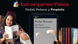 Letras que me Visten: Piedad, Pedazos y Propósito...