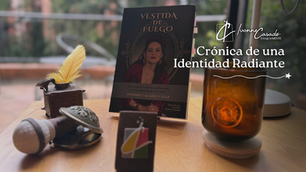 Crónica de una Identidad Radiante