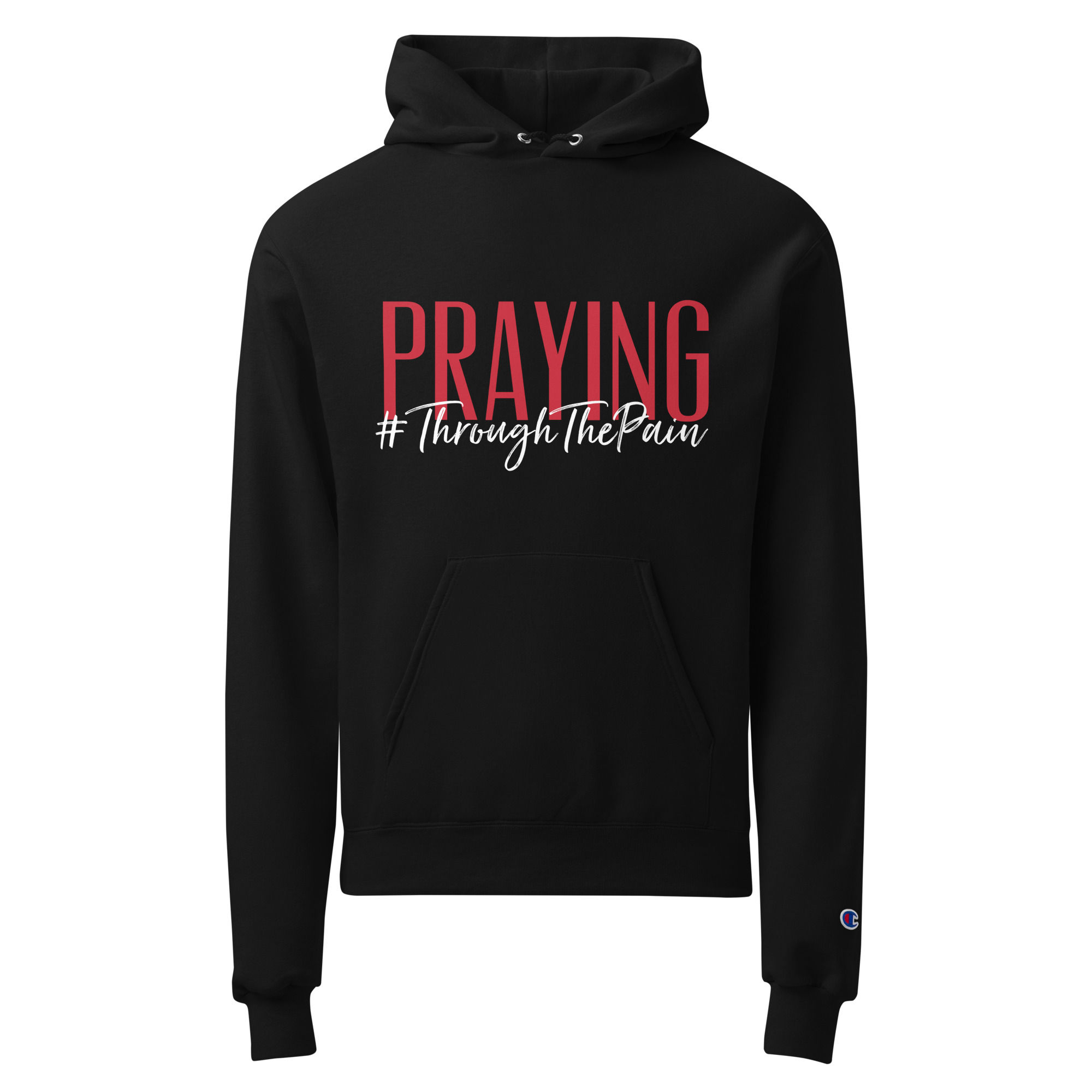 Praying #ThroughThePain Unisex Champion Hoodie