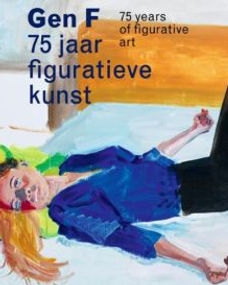 Gen F 75 jaar figuratieve kunst
