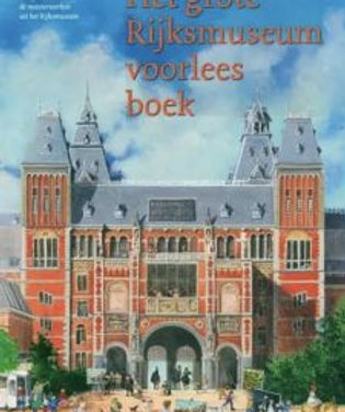 Het grote Rijksmuseum voorleesboek