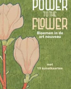 Power to the Flower – Bloemen in de Art Nouveau