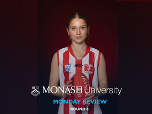 MONASH UNIVERSITY MONDAY REVIEW - ROUND 8