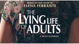 The Lying Life of Adults (2023): Navigating the Labyrinth of Identity