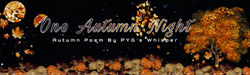 One Autumn Night-by PYG's Whisper