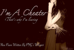 "I'm A Cheater" by PYG's Whisper