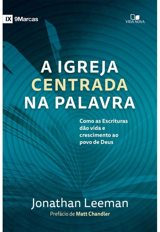A igreja centrada na Palavra