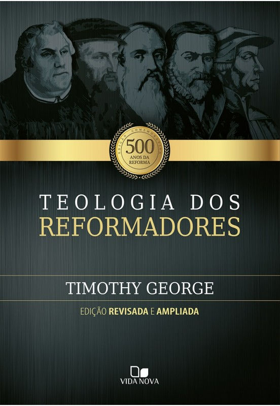 Teologia dos reformadores