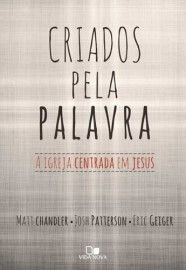 Criados pela Palavra