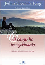 O caminho da transformação