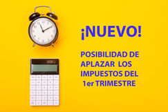 Aplazamiento de Impuestos 1er Trimestre 2021