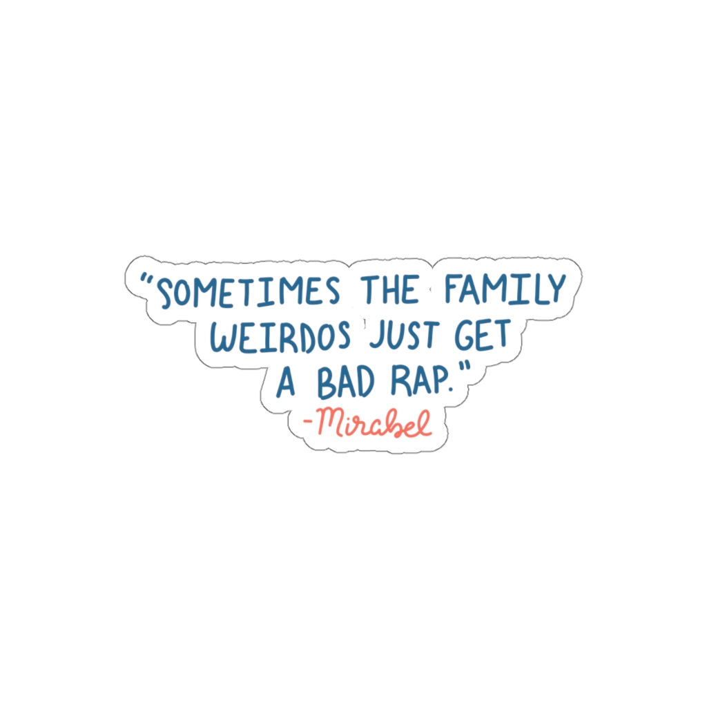Encanto Quote Die-Cut Sticker