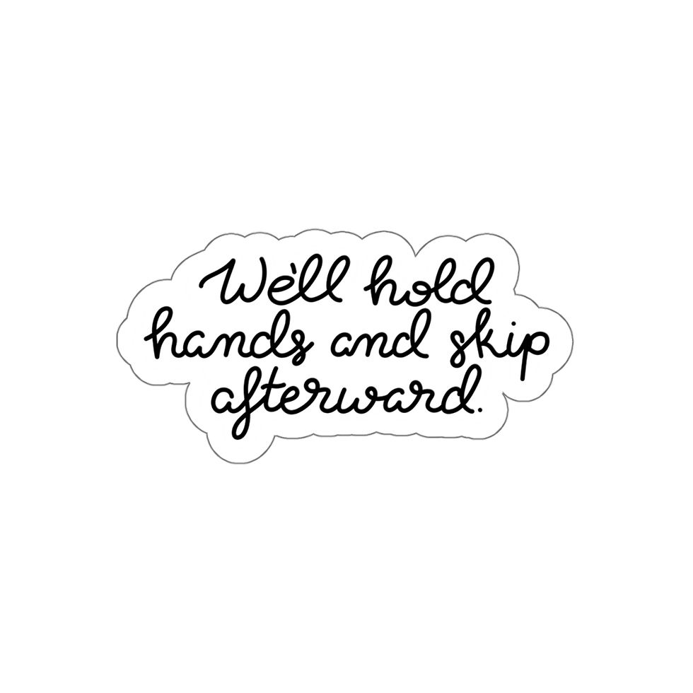 Thumbnail: Gilmore Girls "We'll hold hands and skip afterward" Die-Cut Sticker