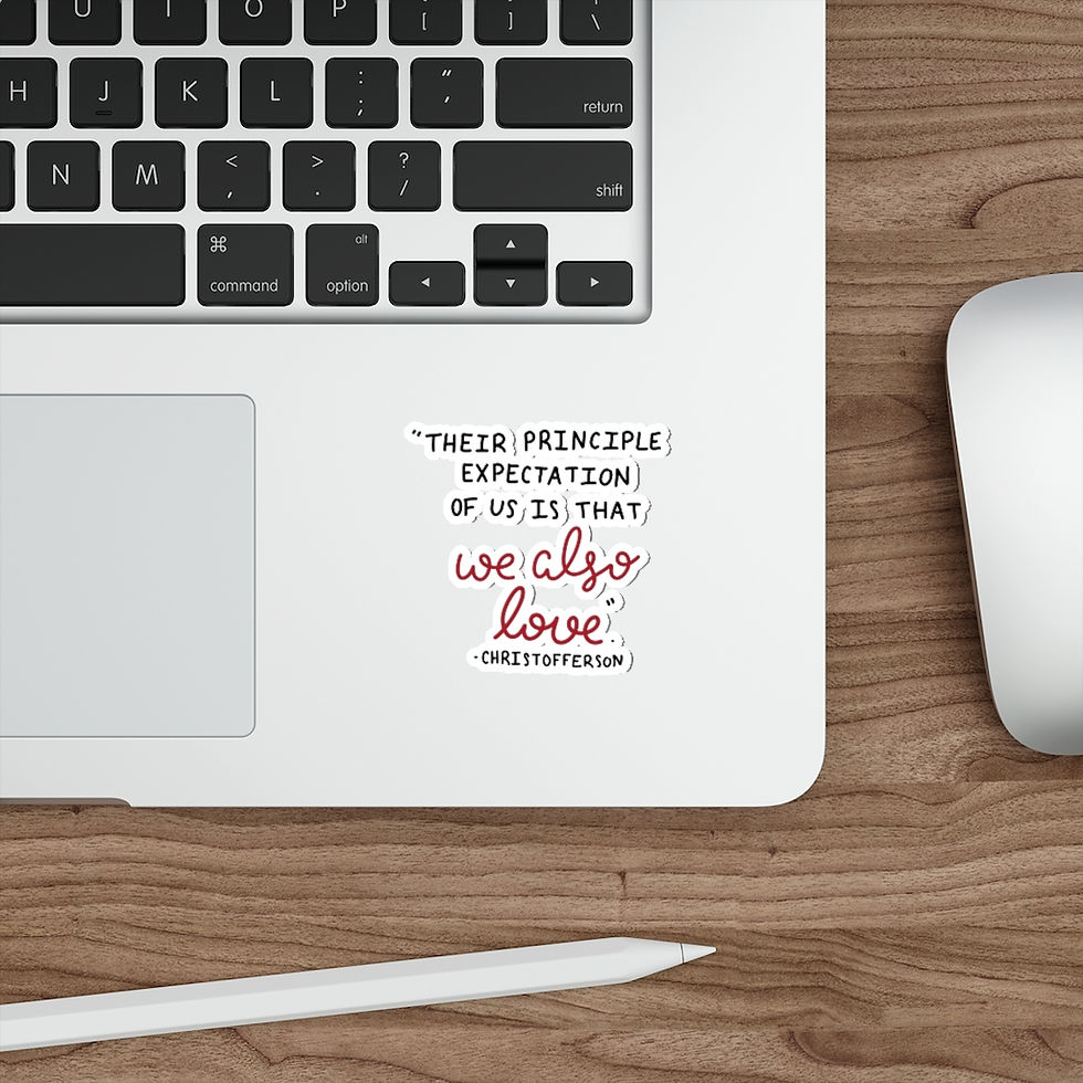 Thumbnail: General Conference We Also Love Quote Die-Cut Sticker
