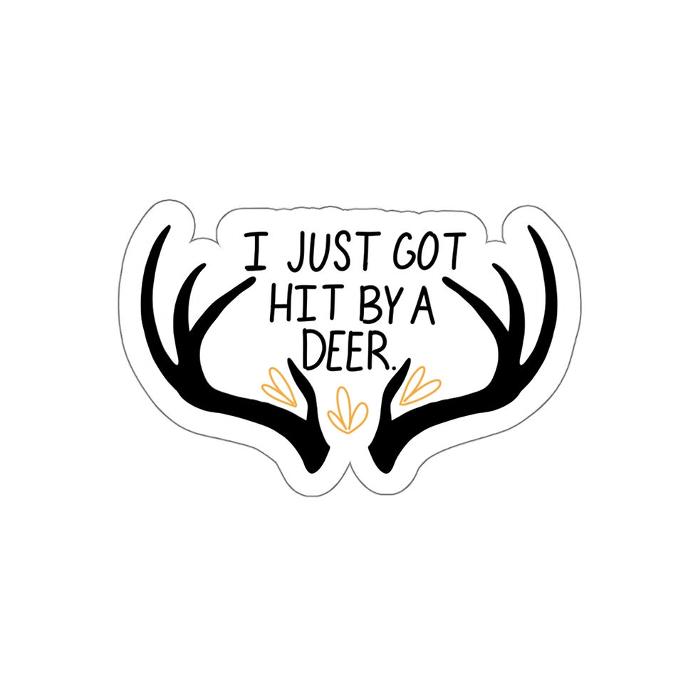 Thumbnail: Gilmore Girls "I just got hit by a deer" Die-Cut Sticker
