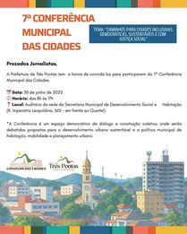 Participem. Vem aí a 7ª Conferência Municipal das Cidades.