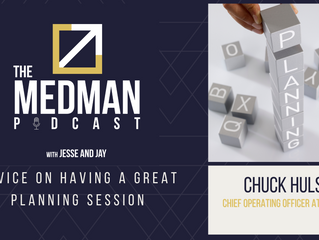 Advice On Having a Great Planning Session with Chuck Hulse