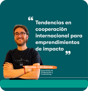 Tendencias en cooperación internacional para emprendimientos de impacto: recortes de USAID y nuevas oportunidades