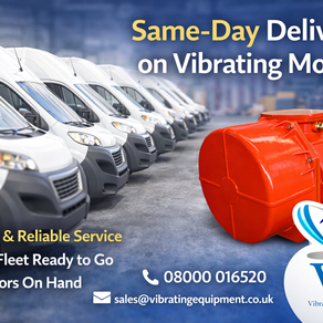 Same-Day Delivery on Industrial Vibrating Motors in the UK