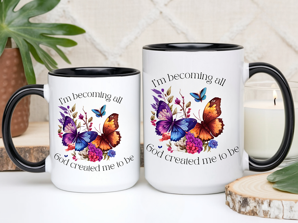 Thumbnail: I’m Becoming All God Created Me to Be Butterfly Coffee Mug – Inspirational 