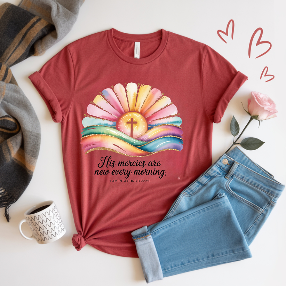 Thumbnail: His Mercies Are New Every Morning Christian T-Shirt | Lamentations 3:22-23 Faith